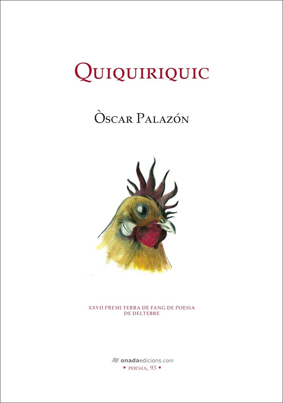 Quiquiriquic | 9788410259614 | Palazón Ferré, Òscar
