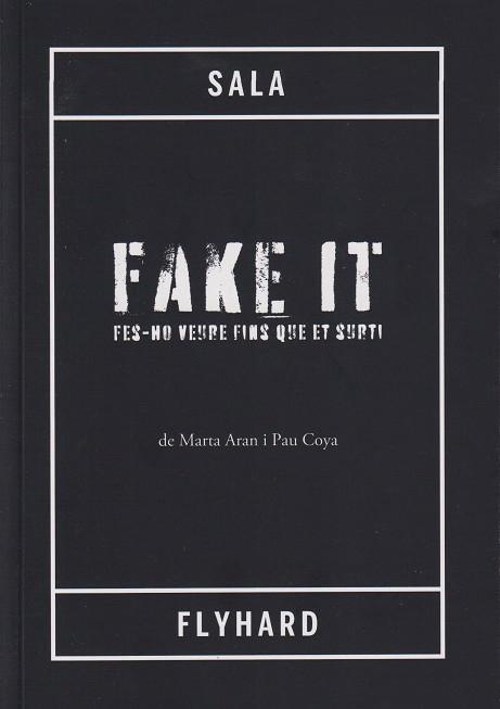 FAKE IT | 9788412365092 | Arán Flores, Marta/Coya, Pau