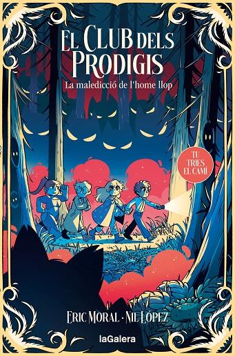 Maledicció de l'home llop, la (El club dels prodigis 2) | 9788424675943 | Garcia Moral, Eric
