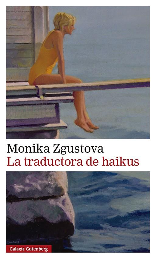 Traductora de haikus, la | 9791388019500 | Zgustova, Monika