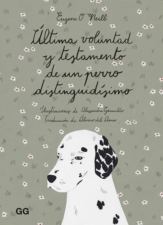 Última voluntad y testamento de un perro distinguidísimo | 9788425232169 | O'Neill, Eugene