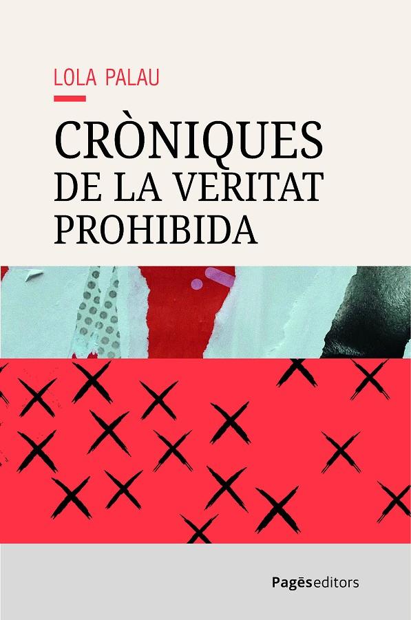 Cròniques de la veritat prohibida | 9788413036656 | Palau, Lola
