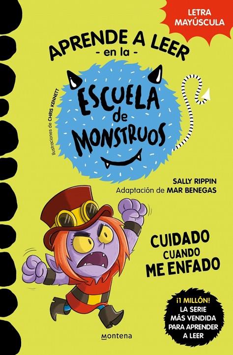 Cuidado cuando me enfado (Aprender a leer en la Escuela de Monstruos 15) | 9788419650979 | Rippin, Sally