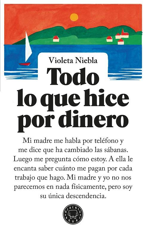 Todo lo que hice por dinero | 9791387748067 | Niebla, Violeta