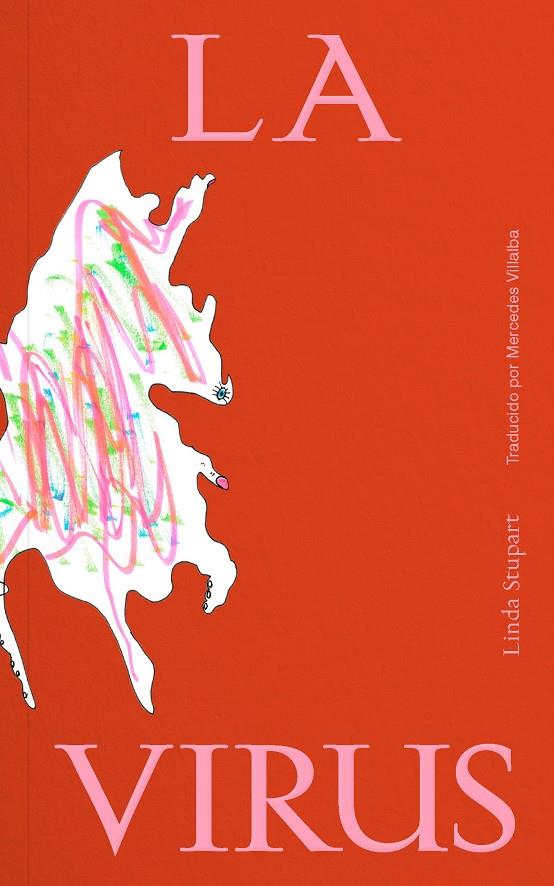 Virus, la | 9788412743869 | Stupart, Linda
