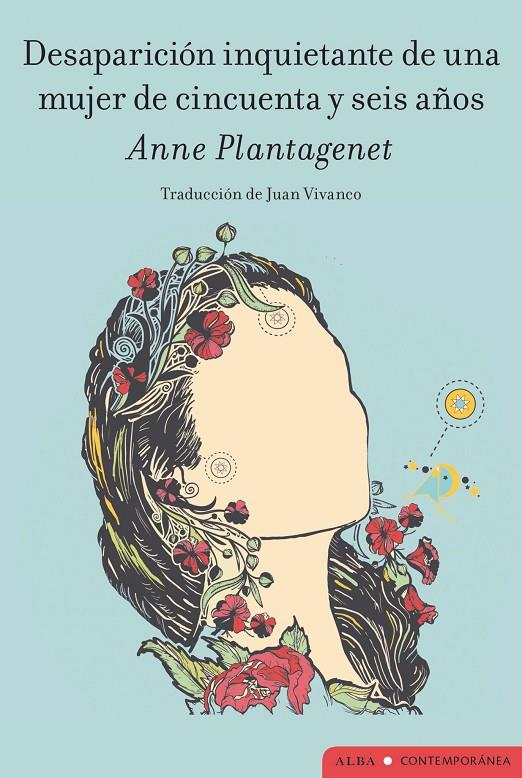 Desaparición inquietante de una mujer de cincuenta y seis años | 9788411781770 | Plantagenet, Anne