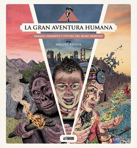Gran aventura humana, la | 9791387927097 | Brieva, Miguel