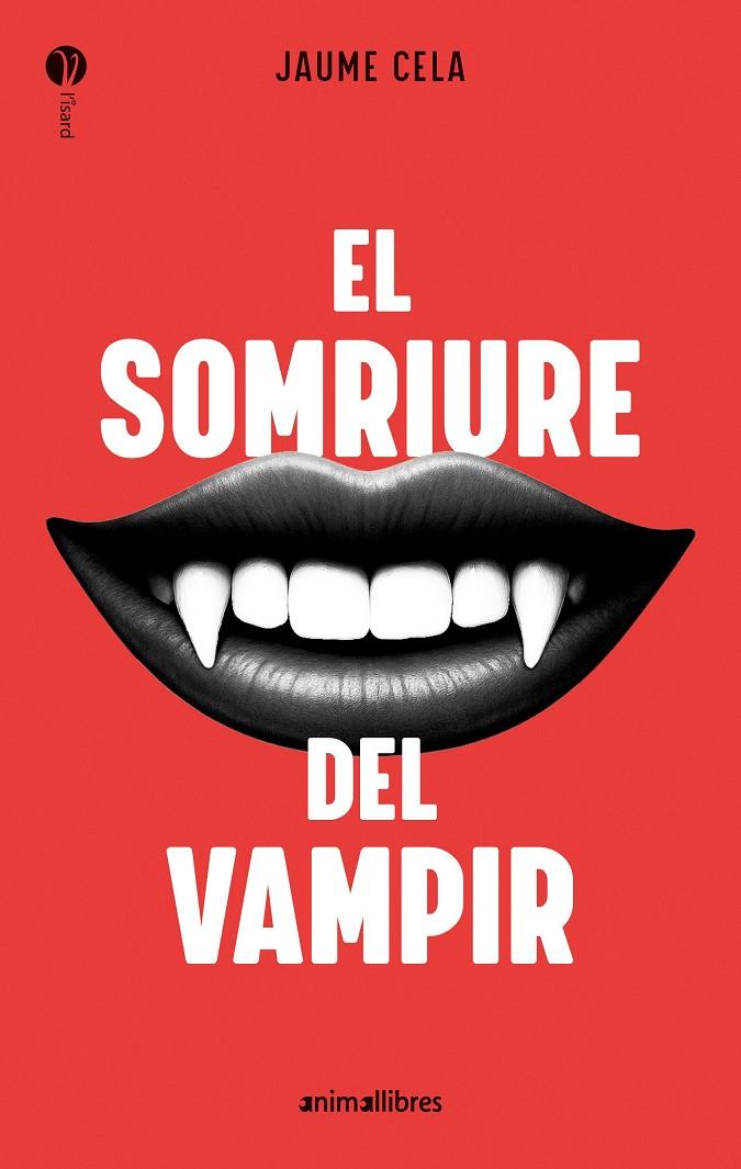 Somriure del vampir, el | 9788410302211 | Jaume Cela