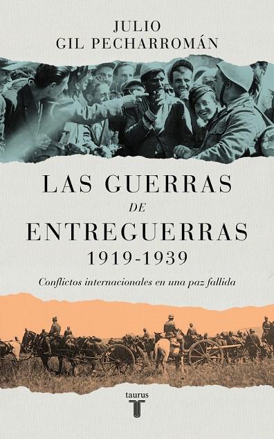 Guerras de entreguerras, las (1919 – 1939) | 9788430629299 | Gil Pecharromán, Julio