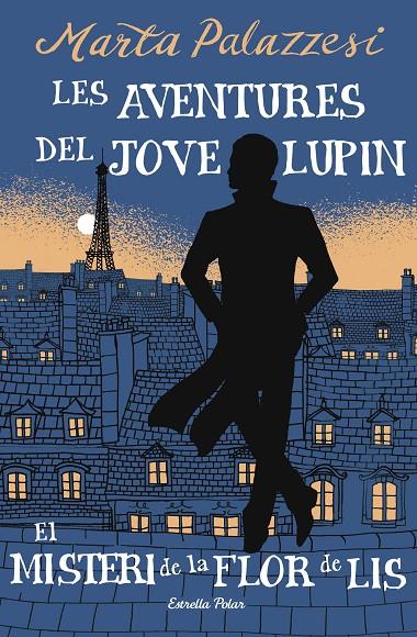 Aventures del jove Lupin 2, les. El misteri de la flor de lis | 9791387783785 | Palazzesi, Marta