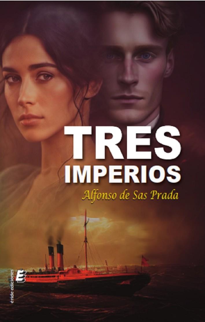 Tres imperios | 9788410051164 | De Sas Prada, Alfonso
