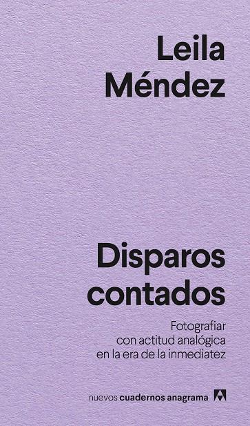 Disparos contados | 9788433946881 | Méndez, Leila