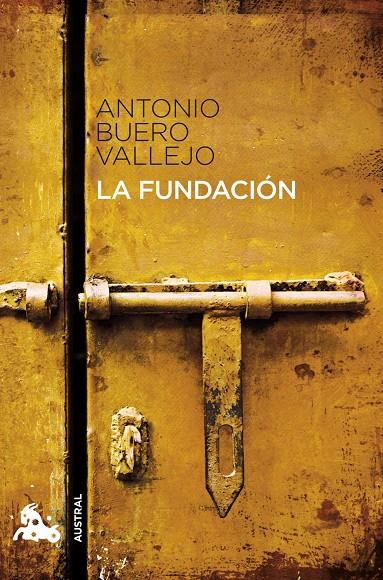 Fundación, la | 9788467033335 | Buero Vallejo, Antonio