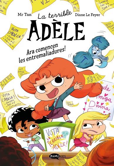 Terrible Adèle, la 2. Ara comencen les entremaliadures! | 9791387744328 | Mr Tan