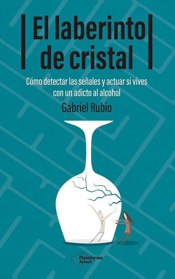 Laberinto de cristal, el | 9788410079939 | Rubio, Gabriel
