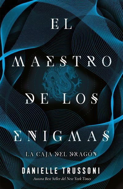 Maestro de los enigmas, el : la caja del dragón | 9791387595586 | TRUSSONI, DANIELLE