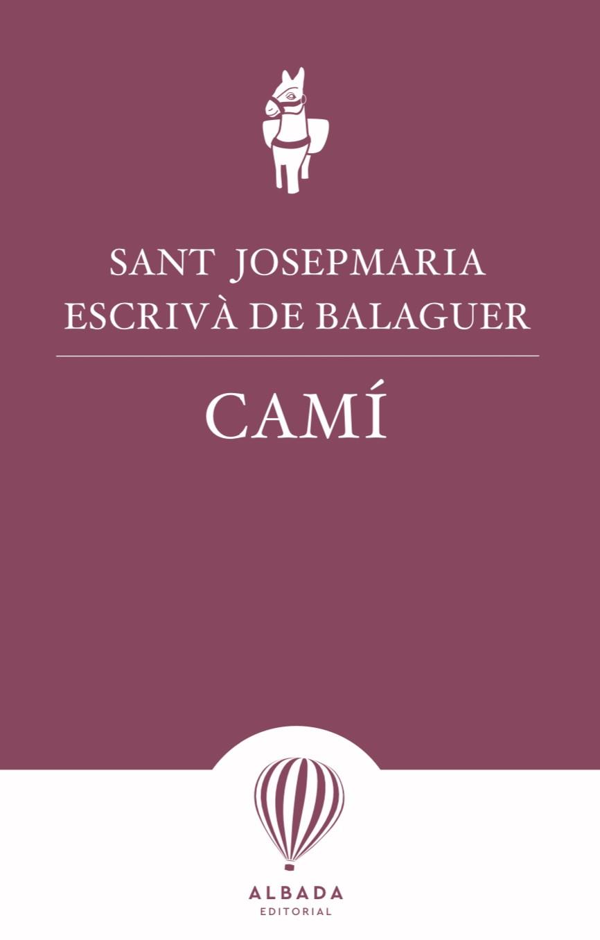 Camí | 9788487023095 | Escrivà de Balaguer, Josepmaria