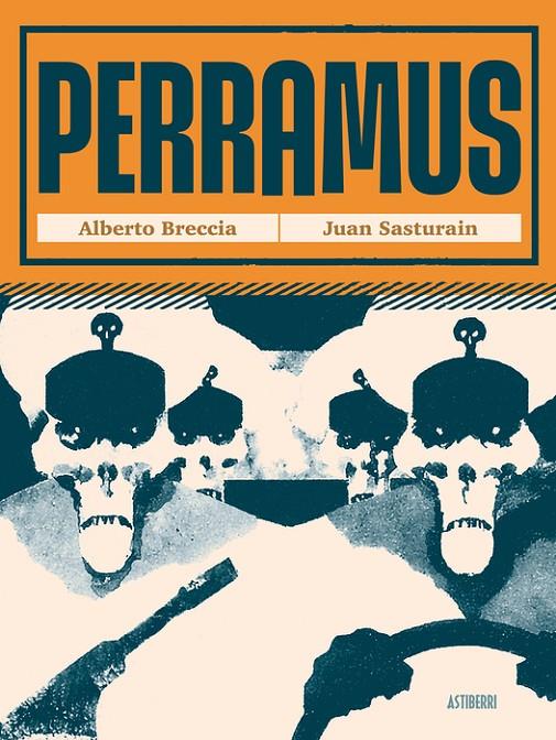 Perramus | 9788410332737 | BRECCIA, ALBERTO / SASTURAIN, JUAN