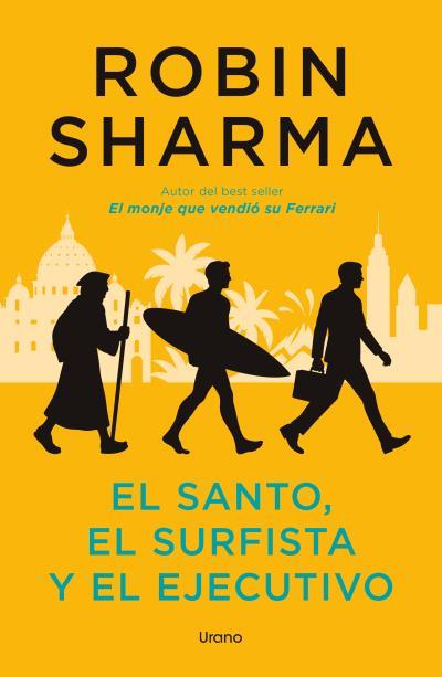 Santo, el surfista y el ejecutivo, el | 9791387662288 | Sharma, Robin