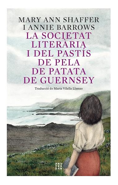 Societat literària i del pastís de pela de patata de Guernsey, la (2023) | 9788417918873 | Shaffer, Mary-Ann/Barrows, Annie