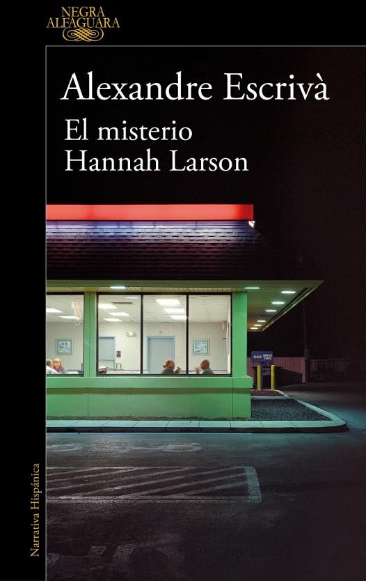 Misterio Hannah Larson, el | 9788410299061 | Escrivà, Alexandre