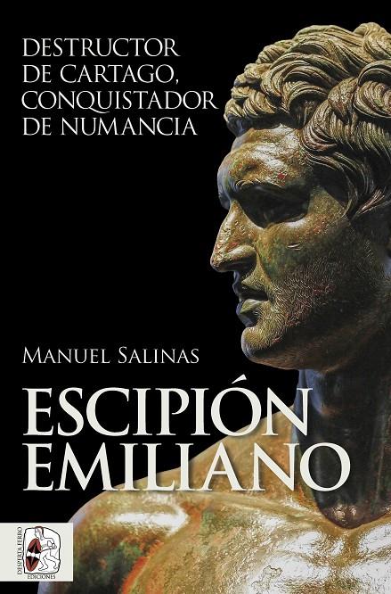 Escipión Emiliano | 9788412815771 | Salinas de Frías, Manuel