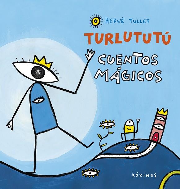 Turlututú cuentos mágicos | 9788417074067 | Tullet, Hervé
