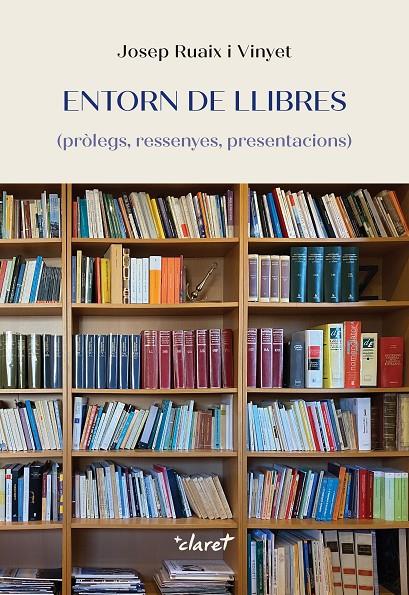 Entorn de llibres | 9788491365952 | Ruaix i Vinyet, Josep