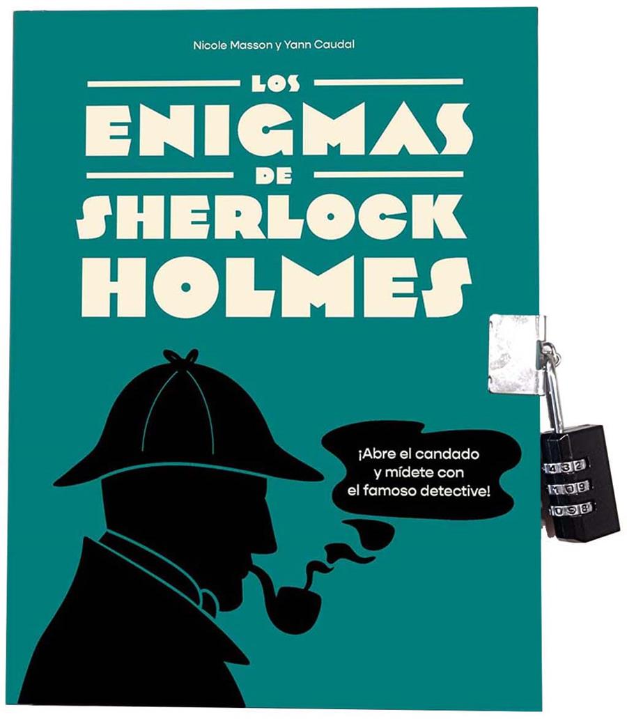 Enigmas de Sherlock Holmes, los | 9788491458562 | Masson, Nicole/Caudal, Yann