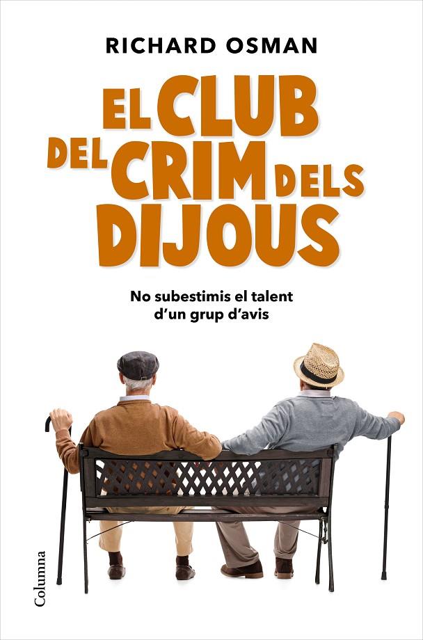 Club del Crim dels Dijous, el | 9788466427500 | Osman, Richard