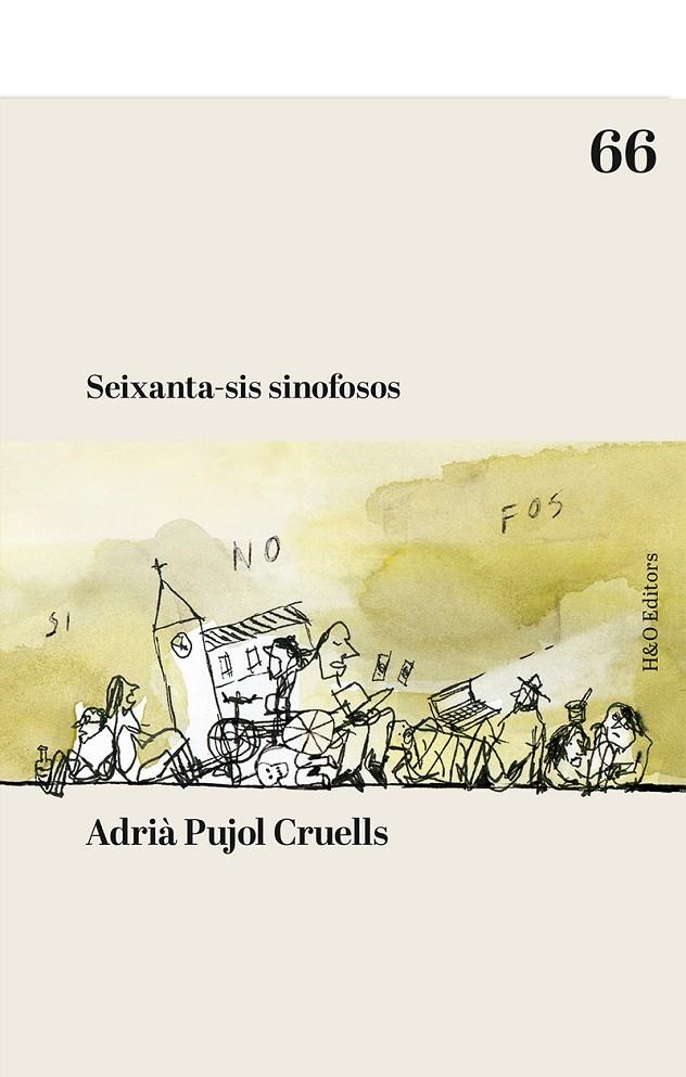 Seixanta-sis sinofosos | 9788412808919 | Pujol Cruells, Adrià