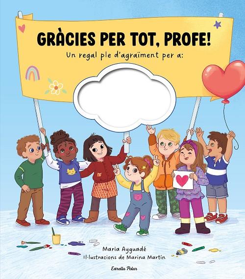 Gràcies per tot, profe! | 9791387783273 | Ayguadé, Maria