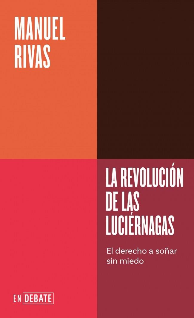 Revolución de las luciérnagas, la (Serie ENDEBATE) | 9791387904616 | Rivas, Manuel