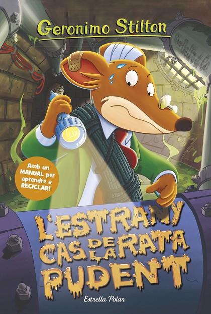 Estrany cas de la rata pudent, l' | 9788413891682 | Stilton, Geronimo