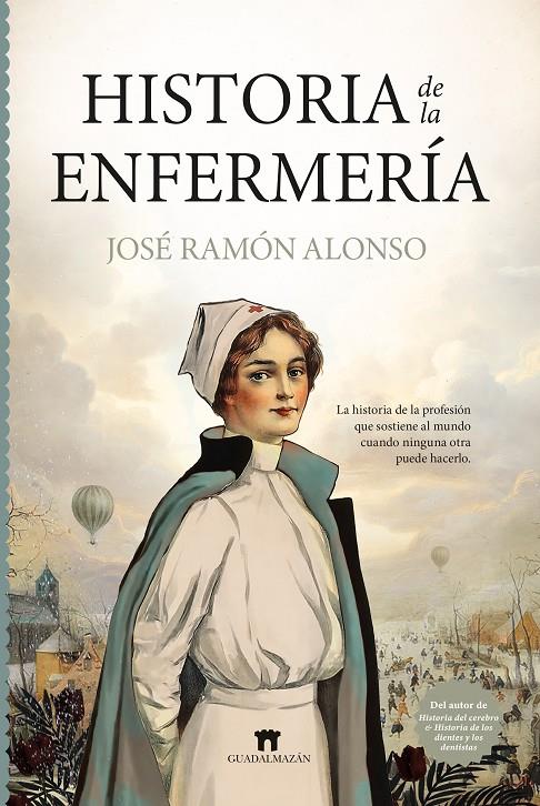 Historia de la enfermería | 9791387941093 | Alonso, José Ramón