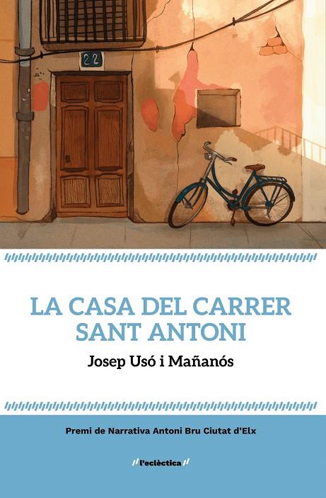 Casa del carrer Sant Antoni, la | 9788413589169 | USÓ i MAÑANOS, JOSEP