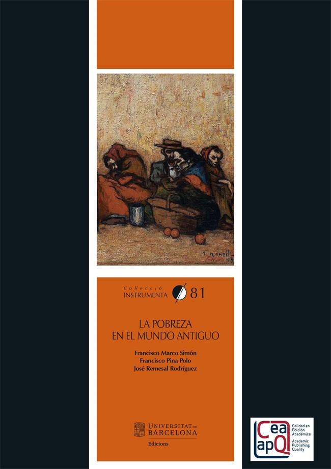Pobreza en el mundo antiguo, la | 9788491689003 | Marco Simón, Francisco/Pina Polo, Francisco/Remesal Rodríguez, José