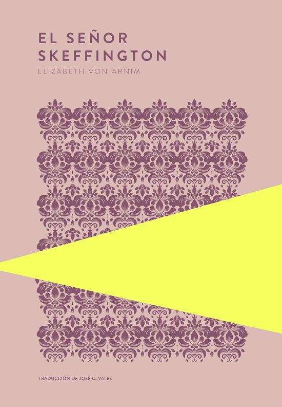 Señor Skeffington, el | 9789992083185 | von Arnim, Elizabeth