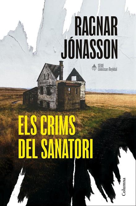 Crims del sanatori, els(Sèrie Comissari Reykdal 1) | 9788466435574 | Jónasson, Ragnar