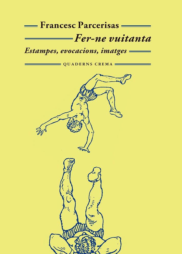 Fer-ne vuitanta | 9788477277194 | Parcerisas, Francesc