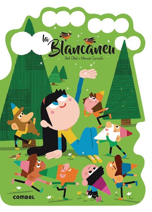 Blancaneu, la (Troquelat) | 9788491016540 | Olid Baez, Bel