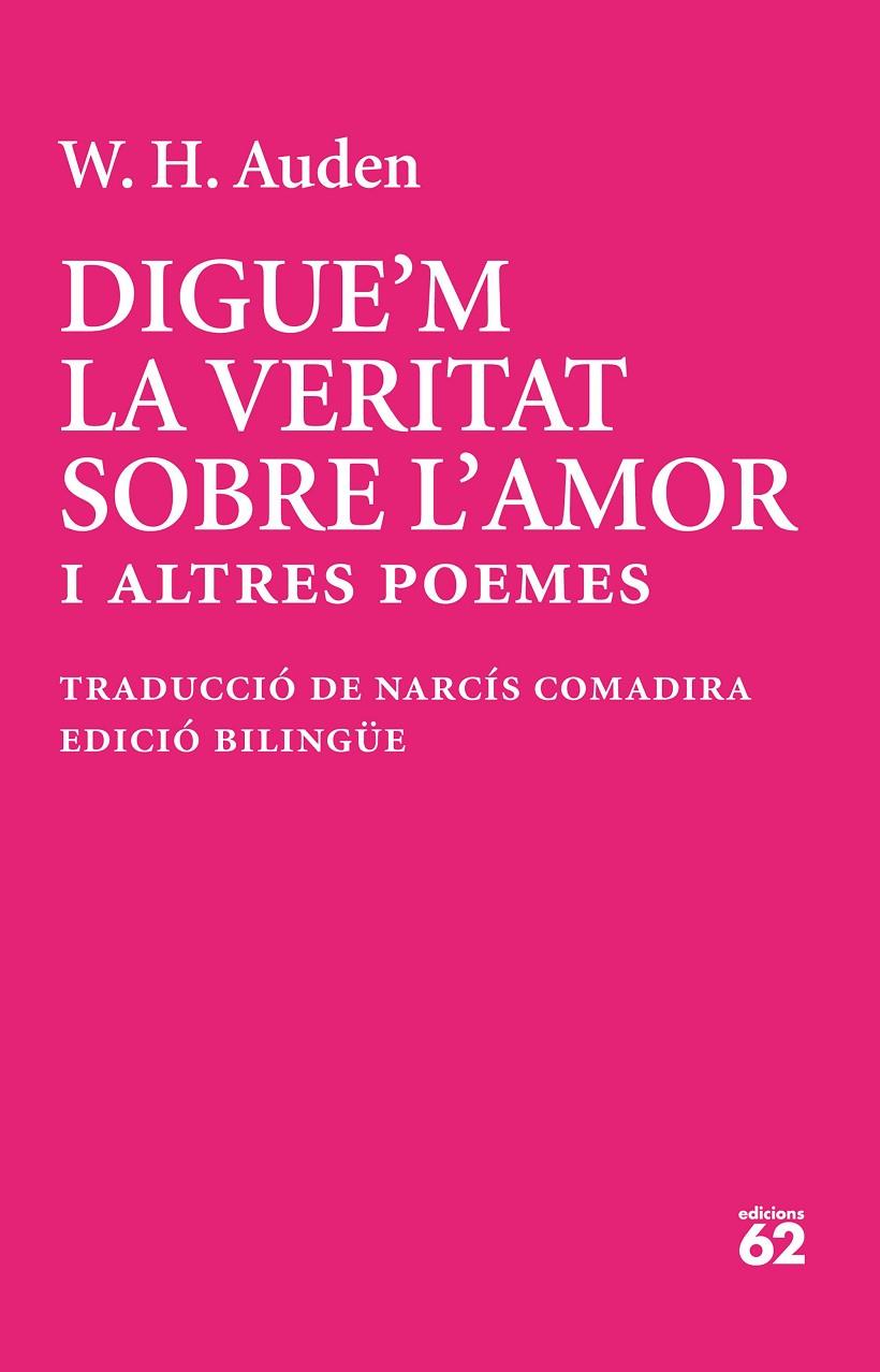 Digue'm la veritat sobre l'amor | 9788429783513 | Auden, W. H.