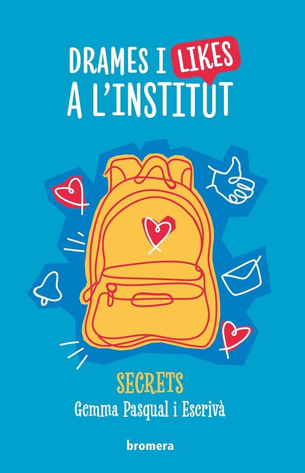 Drames i likes a l'institut | 9788413587691 | Gemma Pasqual i Escrivà
