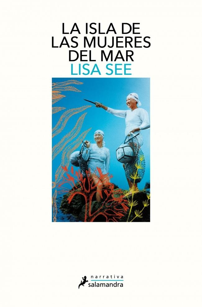 Isla de las mujeres del mar, la | 9788498389869 | See, Lisa