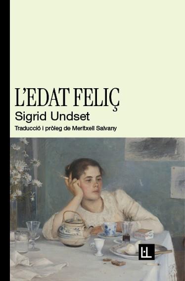 Edat feliç, l' | 9788412908671 | Undset, Sigrid