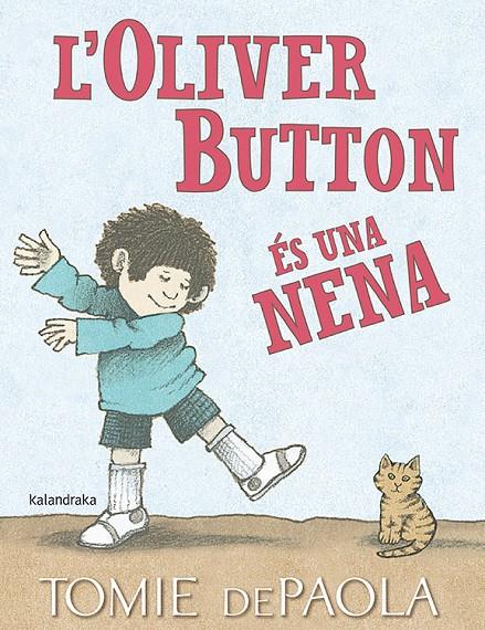 Oliver Button és una nena, l' | 9788416804849 | dePaola, Tomie