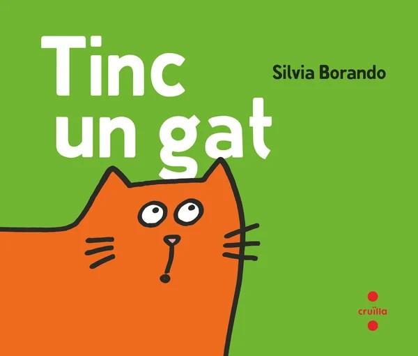 Tinc un gat | 9788466160148 | Borando, Silvia