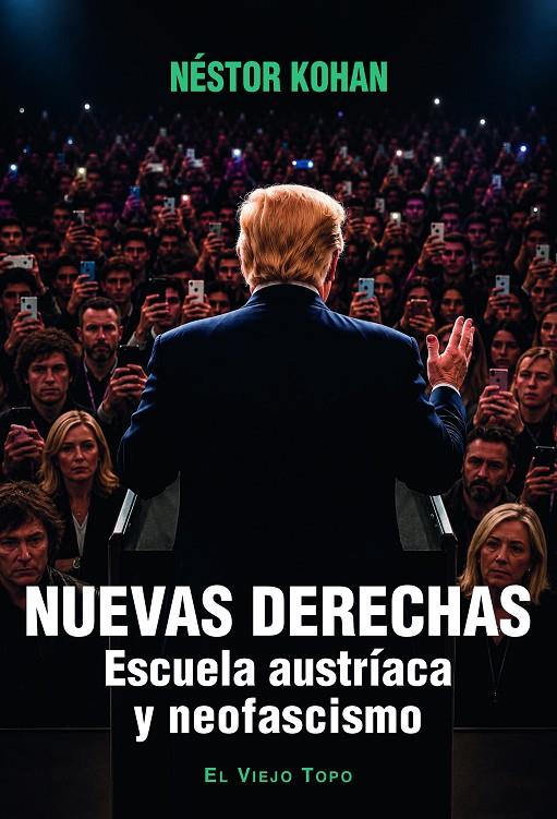 NUEVAS DERECHAS | 9791387991470 | Kohan, Néstor