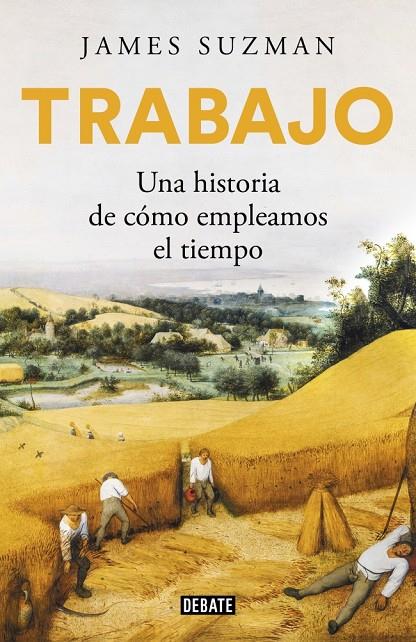 Trabajo | 9791387600242 | Suzman, James
