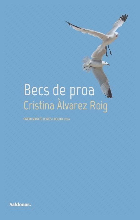 Becs de proa | 9788419571571 | ALVAREZ, CRISTINA